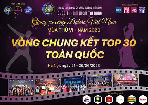 Lộ diện Top 30 vòng Chung kết Cuộc thi Giọng ca vàng Bolero Việt Nam 2023